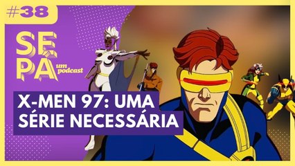 A nostalgia de X-Men '97 e outras séries de representativade