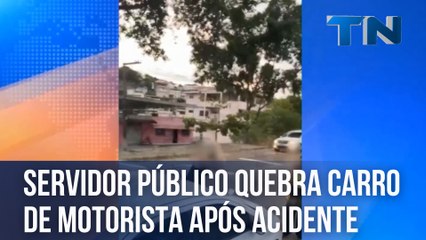 Servidor público quebra carro de motorista após acidente