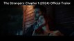 The Strangers: Chapter 1 (2024) Official Trailer - Madelaine Petsch, Froy Gutierrez