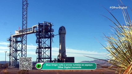 Blue Origin volta a enviar turistas ao espaço; Olhar Digital transmite