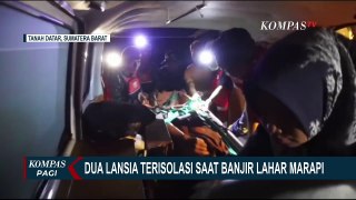 Tim SAR Evakuasi 2 Lansia yang Terisolasi Selama 1 Minggu saat Banjir Lahar Hujan Marapi