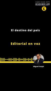 Editorial | El destino del país