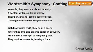 Grace Kadii - Wordsmith's Symphony: Crafting Beauty With Skill And Grace