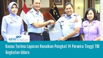 Kasau Terima Laporan Kenaikan Pangkat 14 Perwira Tinggi TNI Angkatan Udara