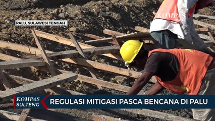 Regulasi Mitigasi Pasca Bencana di Palu