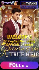 Return Of The True Heir-Full Episode