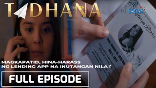 Magkakapatid, hina-harass ng lending app na inutangan nila! (Full Episode) | Tadhana