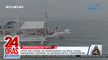 Utos ng China sa panghuhuli sa mga iligal umanong tatawid sa border nito, kinondena | 24 Oras Weekend