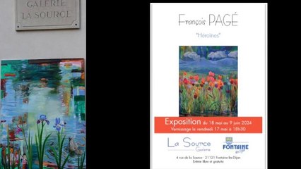 François PAGE expose à la GALERIE LA SOURCE FONTAINE LES DIJON