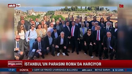 İstanbul'un parasını Roma'da harcıyor! En az 9 milyon otele verdiler!