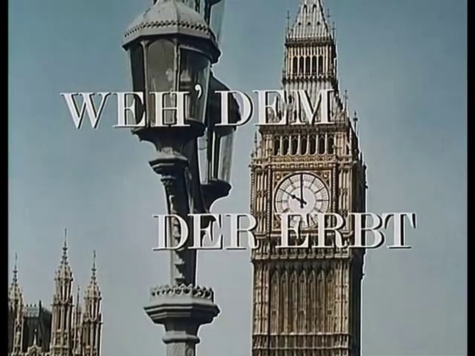 Weh‘ dem, der erbt (1969)