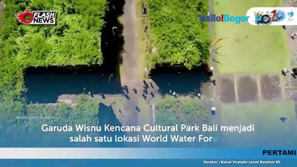 GWK Bali Siap Sambut World Water Forum Ke-10: Kapolri dan Panglima TNI Jamin Keamanan