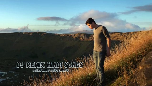 Dj Remix Hindi Songs - Bollywood Best Songs