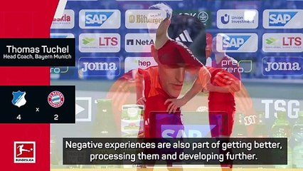 'Negative experiences are part of getting better' - Tuchel