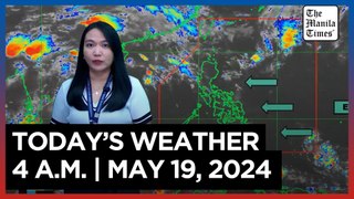 Today's Weather, 4 A.M. | May 19, 2024