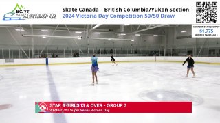 Star 4 Women 13& Over Group 2 - RINK 3 - 2024 BC/YT Super Series Victoria Day