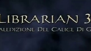 Film The Librarian 3: La Maledizione Del Calice Di Giuda HD