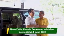 Nezar Patria, Kominfo Pemenuhan kebutuhan talenta digital di tahun 2030