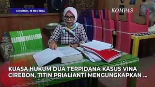 Kuasa Hukum Terpidana Ungkap Beda Tuntutan Jaksa dan Hasil Visum Kasus Vina Cirebon