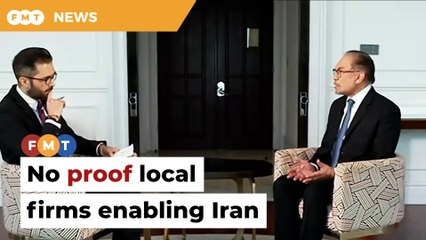 No proof of US’s claim that local firms enabling Iran, says Anwar