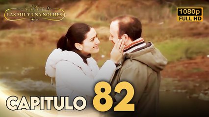 Las Mil y Una Noches Capitulo 82 HD | Doblada En Español | Binbir Gece