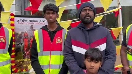 MAY 18 - REMEMBERING TAMIL GENOCIDE - UK