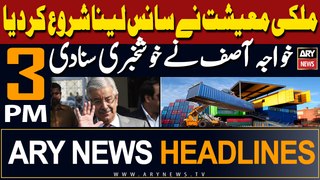 ARY News 3 PM Headlines 19th May 2024 | Khawaja Asif nay khushkhabri suna di!