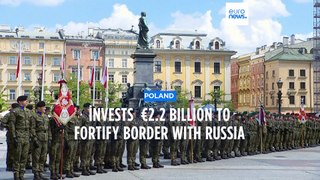 Poland invests €2.2 billion in reinforcing its border with Russia and Belarus