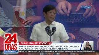 PBBM, sinabing may mga hakbang na gagawin sa utos ng China na arestuhin ang sinumang tatawid sa anila'y maritime border nila | 24 Oras Weekend