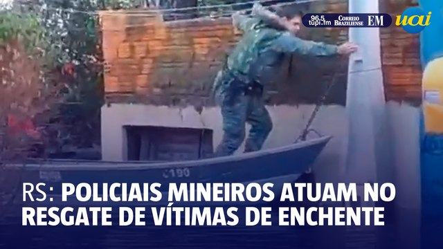 Policiais mineiros atuam no resgate de vítima de enchente no RS