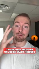2 sites pour trouver un job en etant mineur
