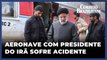 Helicóptero com presidente do Irã, Ebrahim Raisi, sofre acidente