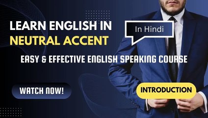 Learn English in neutral accent - Easy & effective English speaking course