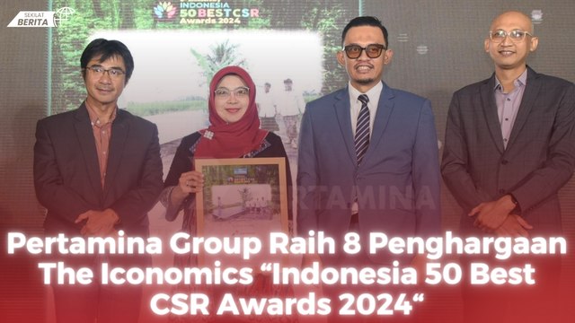 Pertamina Group Raih 8 Penghargaan The Iconomics “Indonesia 50 Best CSR Awards 2024“