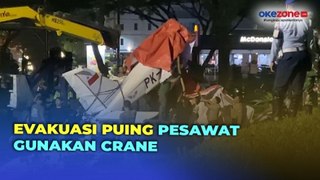 Gunakan Crane, Puing Pesawat Jatuh di BSD Dievakuasi ke Lapangan Terbang Pondok Cabe
