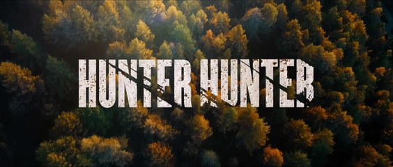 Hunter Hunter Bande-annonce (DE)