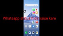 Whatsapp status hide kaise kare settings