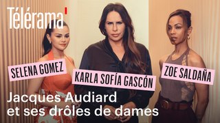 Zoe Saldaña, Karla Sofía Gascón et Selena Gomez pour 