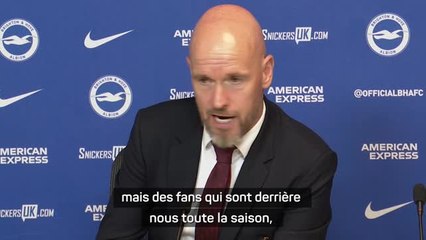 Man. United - ten Hag : "Nous avons les meilleurs supporters au monde"