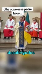 Padre afirma que desastre climático no RS aconteceu porque o povo gaúcho "abraçou a bruxaria"