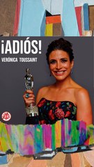 Adiós a Verónica Toussaint