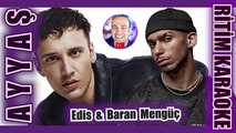 Ayyaş - Edis & Baran Mengüç ✩ Ritim Karaoke Orijinal Trafik (Türkçe Pop Rap)