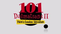 101 Dalmatians 0II- Patch's London Adventure - An Chapter 001 - Opening Regular Credits•