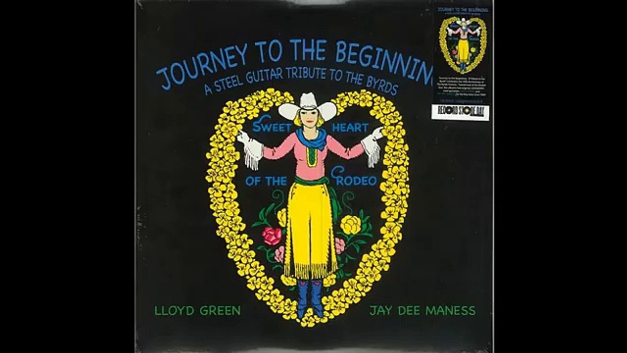 Lloyd Green, Jay Dee Maness – Journey to the Beginning A Steel Guitar Tribute To The Byrds (2018) full album
