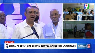 Rueda de Prensa PRM tras cierre de votaciones | Batalla electoral 2024