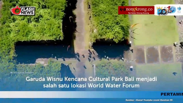 GWK, Garuda Wisnu Kencana Bali Siap Jamu Tamu World Water Forum