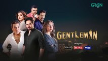 Gentleman Episode 2  Humayun Saeed, Yumna Zaidi, Digitally Powered By Mezan, Master Paints & Hemani