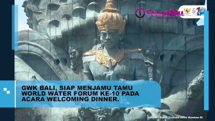 Siap Menjamu Tamu World Water Forum Ke-10, Area GWK Bali Terus Dipercantik