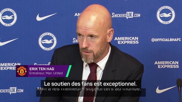 Ten Hag : Nous avons les meilleurs supporters au monde