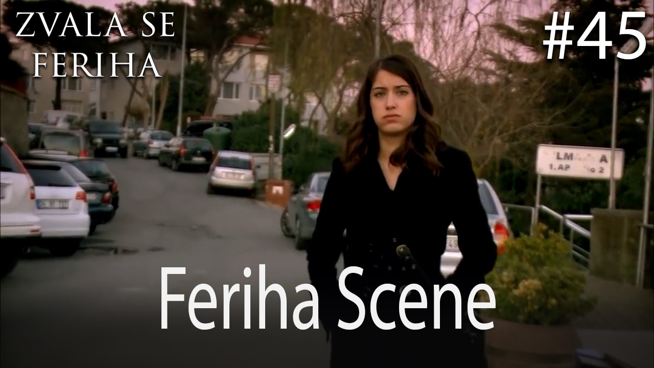 Feriha Scene #45